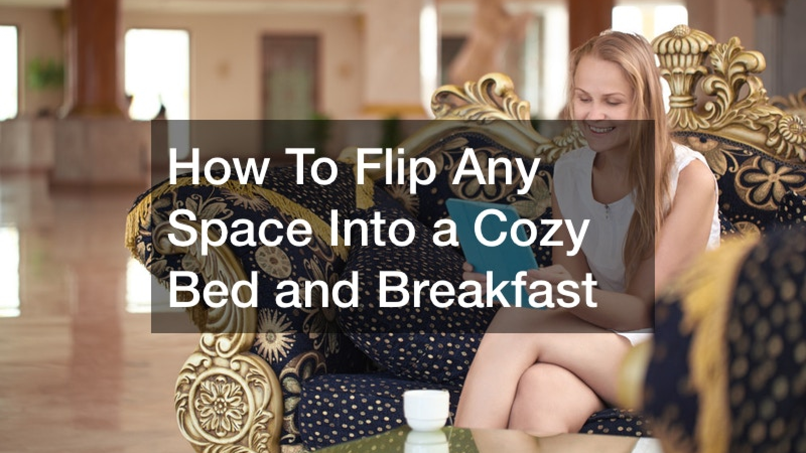 building a bed and breakfast business